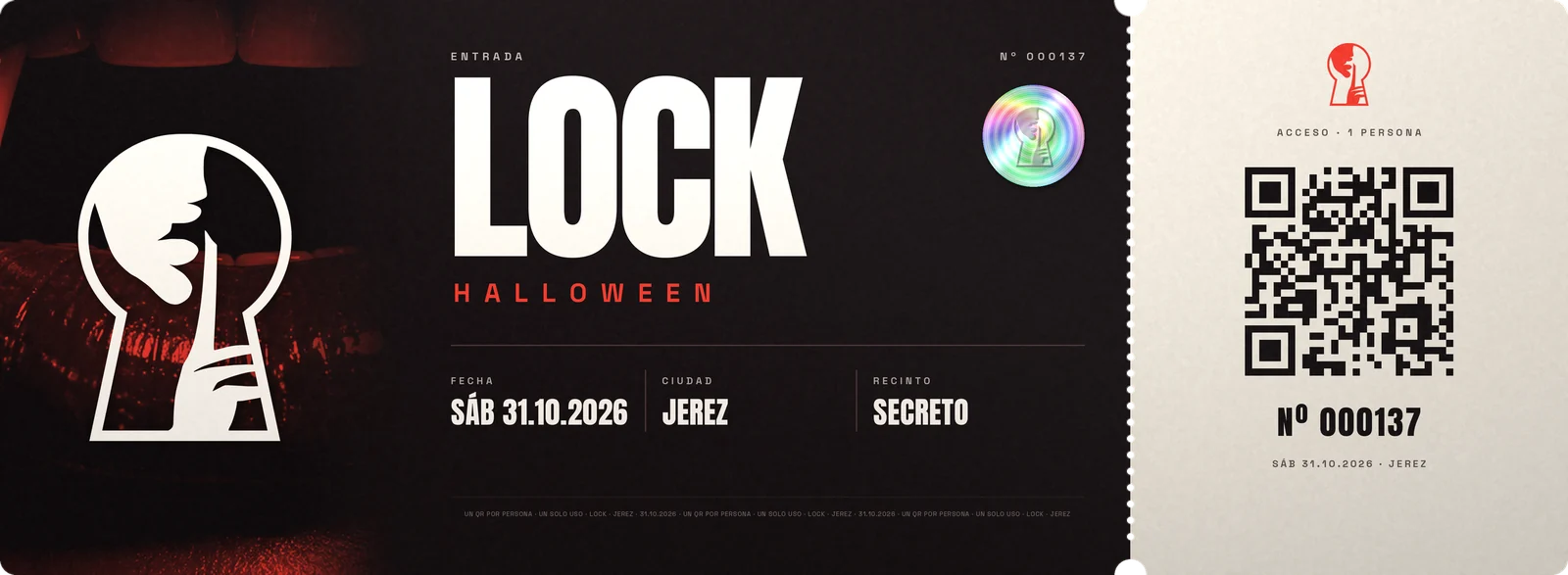 Entrada física de LOCK Halloween con talón troquelado, sello holográfico y código QR